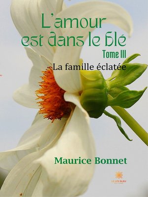 cover image of L'amour est dans le blé--Tome III